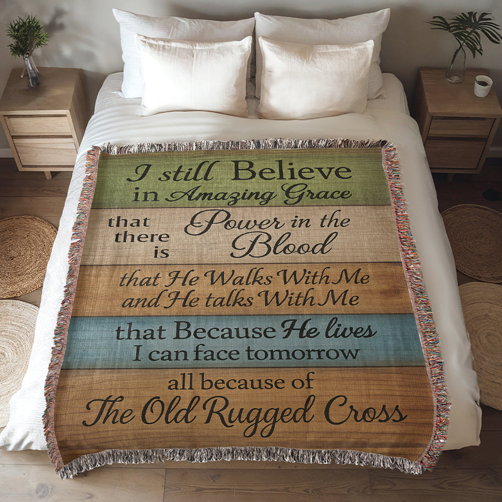 I Still Believe in Amazing Grace - Woven Blanket