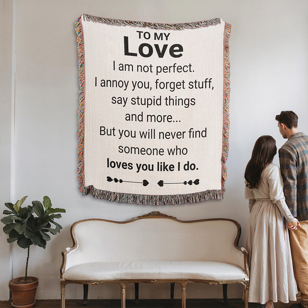To My Love - American Woven Blanket