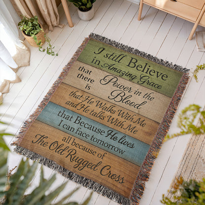 I Still Believe in Amazing Grace - Woven Blanket